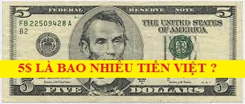5$ Là Bao Nhiêu Tiền Việt